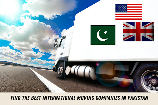 Read more about the article <strong>How to Find the Best International Moving Companies in Pakistan</strong>
